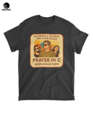 Lilly Wood The Prick Robin Schulz Prayer in C Remix Art Unisex T-Shirt - Iconic Music Merch