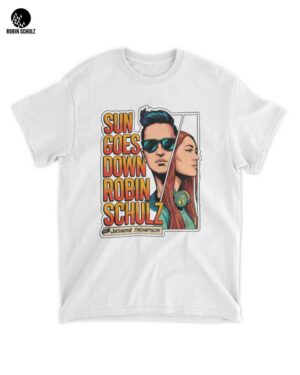 Robin Schulz Jasmine Thompson Sun Goes Down Merch: T-Shirt: Your Ultimate Fan Apparel